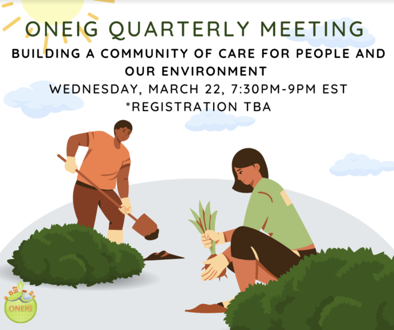 Quarterly Meeting Flyer: 'Building a Community of Care for People and our Environment' March 22nd from 730-9pm 